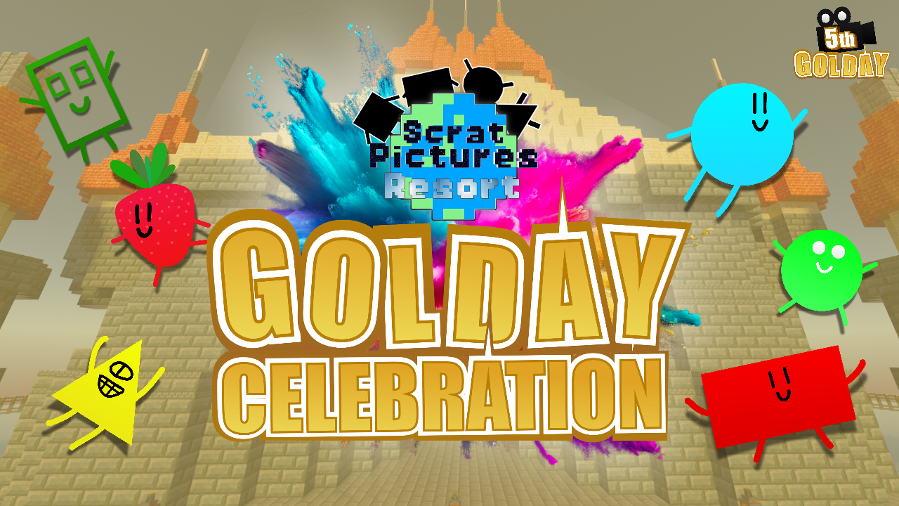 Scrat Pictures Resort ～GOLDAY Celebration～